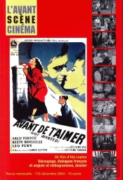 L'Avant-Scène Cinéma N°718 : Avant De T'Aimer - Décembre 2024