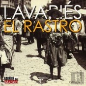 Lavapiés Y El Rastro