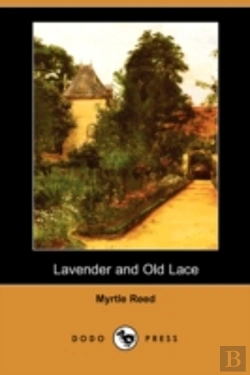 Bertrand.pt - Lavender And Old Lace (Dodo Press)