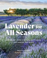 Lavender For All Seasons