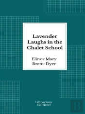 Lavender Laughs In The Chalet School