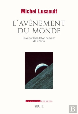 Bertrand.pt - L'Avènement Du Monde ; Essai Sur L'Habitation Humaine De La Terre