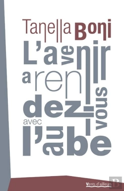 Bertrand.pt - L'Avenir A Rendez-Vous Avec L'Aube
