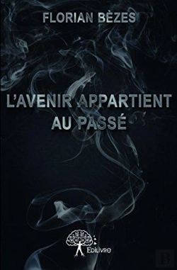 Bertrand.pt - L'Avenir Appartient Au Passe