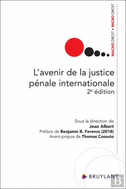 Bertrand.pt - L'Avenir De La Justice Pénale Internationale (2e Édition)