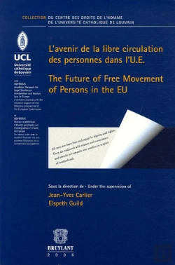 Bertrand.pt - L'Avenir De La Libre Circulation Des Personnes Dans L'Ue