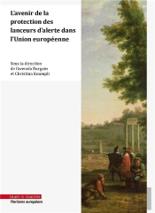 L'Avenir De La Protection Des Lanceurs D'Alerte Dans L'Union Européenne