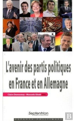 Bertrand.pt - L'Avenir Des Partis Politiques En France Et En Allemagne