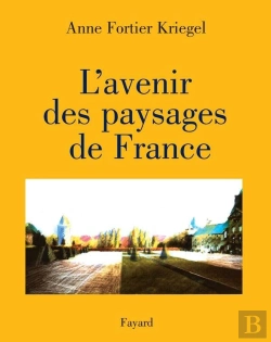 Bertrand.pt - L'Avenir Des Paysages De France