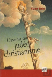 L'Avenir Du Judéo-Christianisme