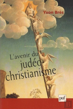 Bertrand.pt - L'Avenir Du Judéo-Christianisme