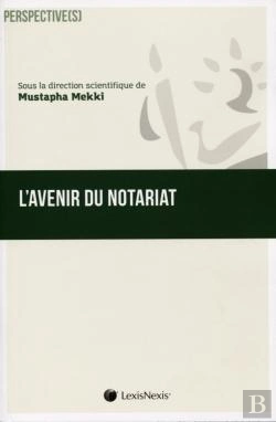 Bertrand.pt - L'Avenir Du Notariat