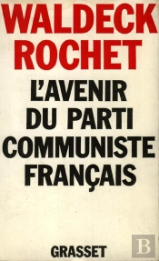 L'Avenir Du Parti Communiste Francais