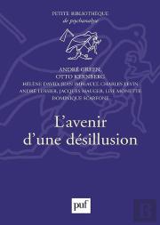 L'Avenir D'Une Desillusion