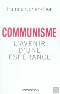 Bertrand.pt - L'Avenir D'Une Espérance ; Communisme, Le Jour D'Après