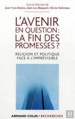 Bertrand.pt - L'Avenir En Question : La Fin Des Promesses ?