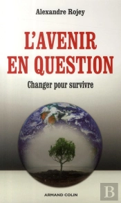 L'Avenir En Question ; Une Complexité Soutenable