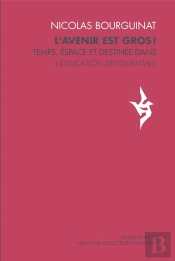 L'Avenir Est Gros ! - Temps, Espace Et Destinee Dans L'Educa