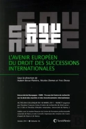 L'Avenir Européen Du Droit Des Successions Internationales