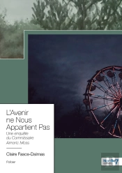 L'Avenir Ne Nous Appartient Pas