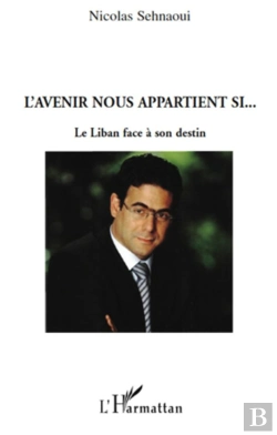 Bertrand.pt - L'Avenir Nous Appartient Si... Le Liban Face À Son Destin