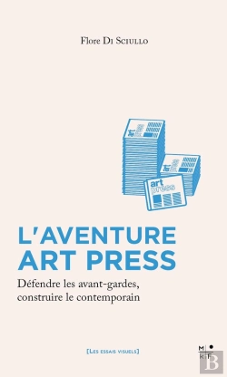 Bertrand.pt - L'Aventure Art Press : Défendre Les Avant-Gardes, Construire Le Contemporain