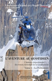L'Aventure Au Quotidien Tome 1 ; La Préhistoire