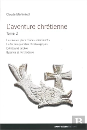L'Aventure Chrétienne Tome 2
