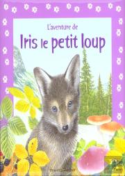 L'Aventure De; Iris Le Petit Loup