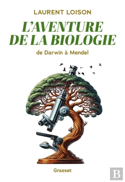 Bertrand.pt - L'Aventure De La Biologie : De Darwin À Mendel