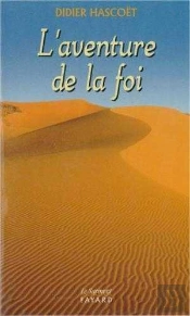 L'Aventure De La Foi