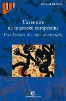 L'Aventure De La Pensée Européenne ; Une Histoire Des Idées Occidentales