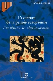 L'Aventure De La Pensée Européenne ; Une Histoire Des Idées Occidentales