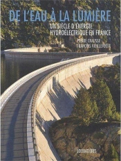 L'Aventure De L'Hydroelectricite