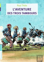 L'Aventure Des Trois Tambours