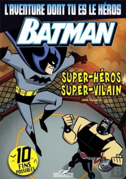 Bertrand.pt - L'Aventure Dont Tu Es Le Heros Batman - Super Heros Super Vilain