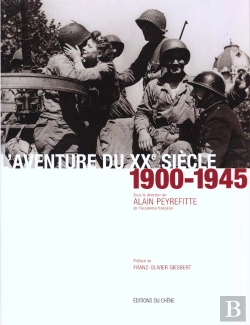 Bertrand.pt - L'Aventure Du Xx Siecle ; 1900-1945 T.1