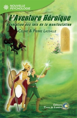 Bertrand.pt - L'Aventure Héroïque ; Révélation Des Lois De La Manifestation