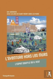 L'Aventure Hors Les Murs