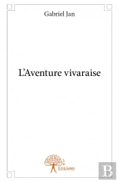 L'Aventure Vivaraise