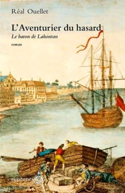 Bertrand.pt - L'Aventurier Du Hasard ; Le Baron De Lahontan