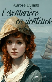 L'Aventurière En Dentelles
