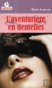 L'Aventurière En Dentelles