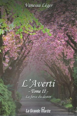 Bertrand.pt - L'Averti - Tome 2 - La Force Du Destin