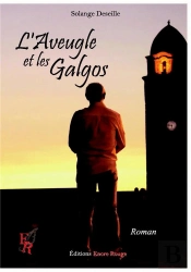 L'Aveugle Et Les Galgos