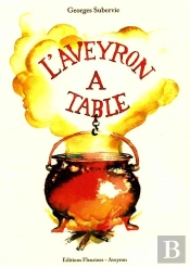 L'Aveyron À Table