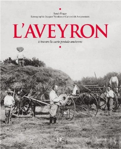 Bertrand.pt - L'Aveyron A Travers La Carte Postale Ancienne