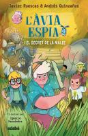 L'Avia Espia I El Secret De La Malee