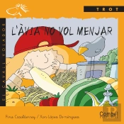 L'Avia No Vol Menjar (Manuscrita)