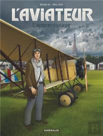 L'Aviateur Tome 2 : L'Apprentissage